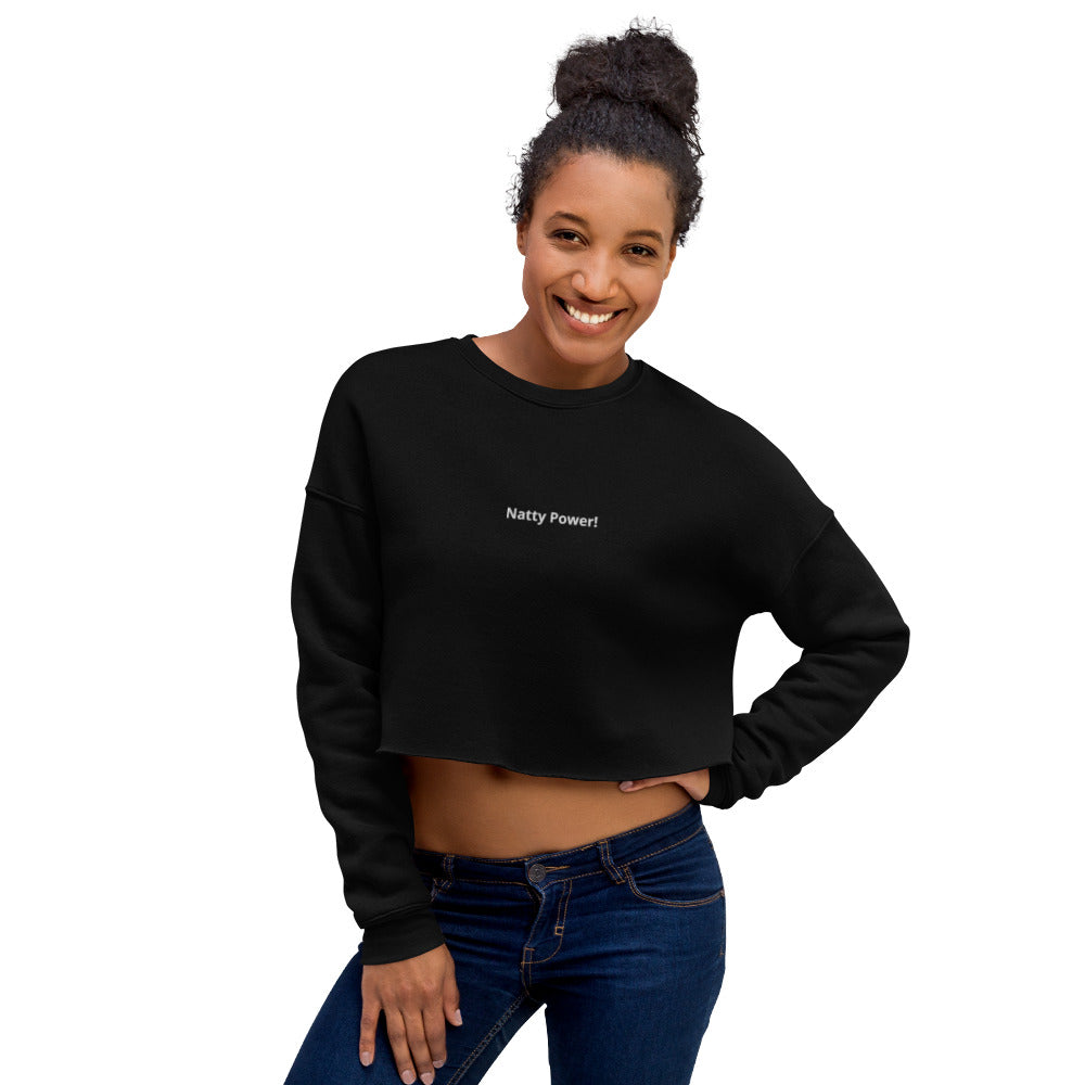 Natty Power! Crop Sweatshirt CG